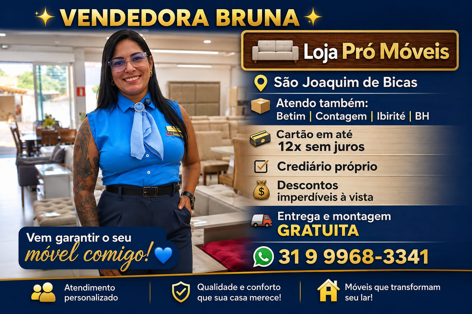 Vendedora Bruna na Loja Pró-Móveis